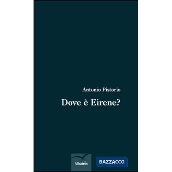 Dove è Eirene?