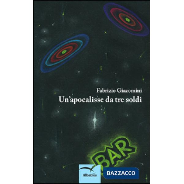 Apocalisse da tre soldi (Un')
