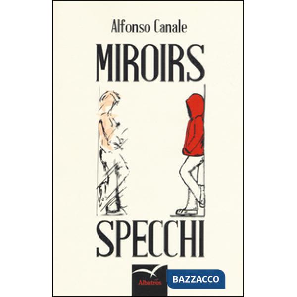 Miroirs. Specchi