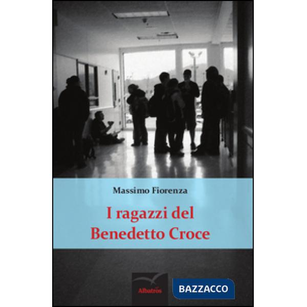 Ragazzi del Benedetto Croce (I)