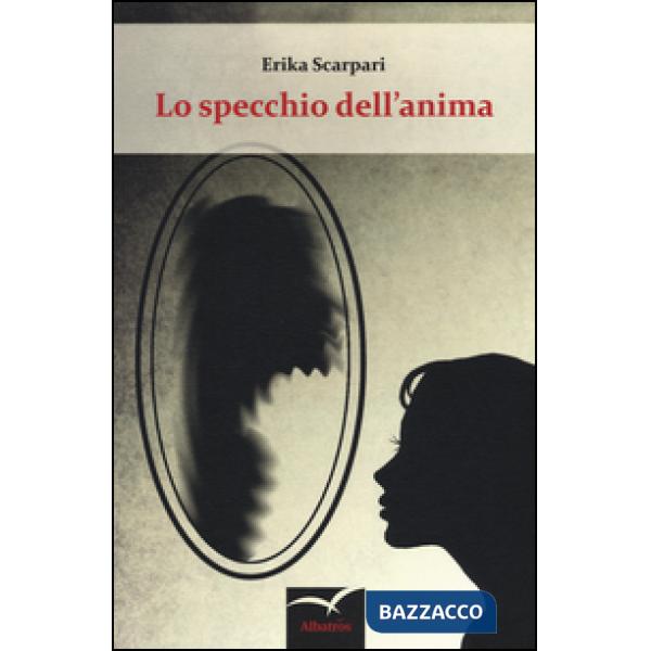 Specchio dell'anima (Lo)