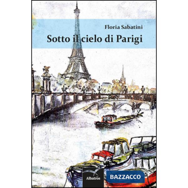 Sotto il cielo di Parigi