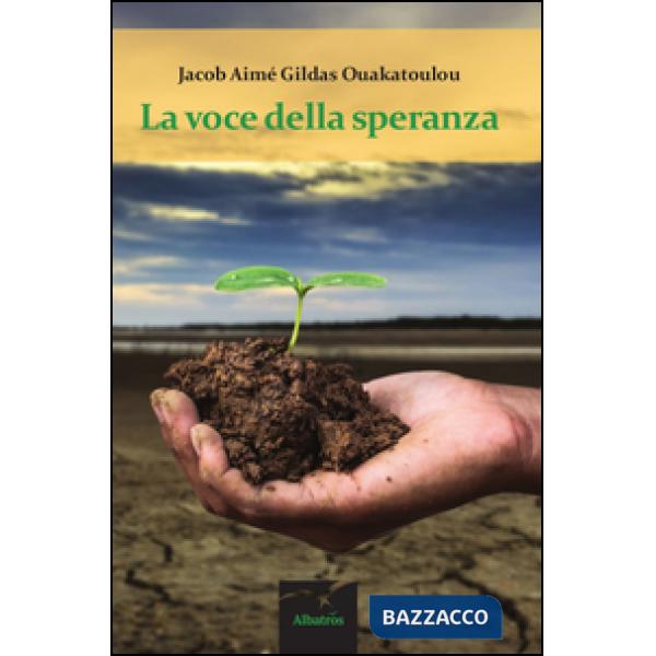 Voce della speranza (La)