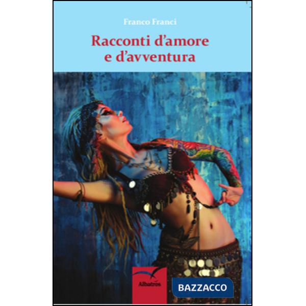 Racconti d'amore e d'avventura