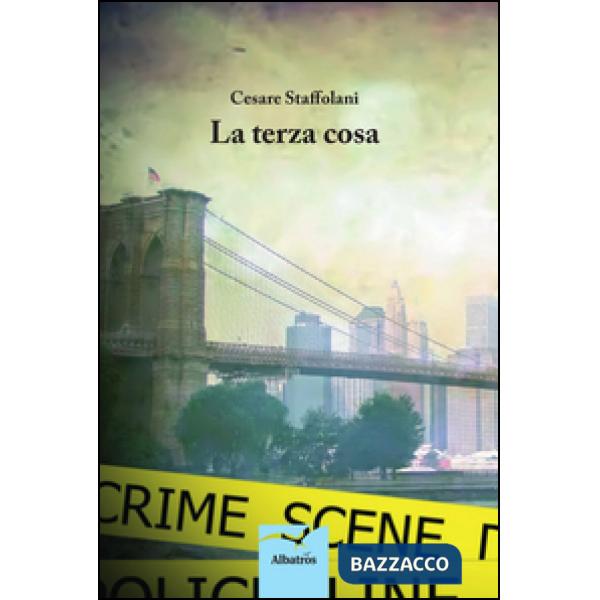 Terza cosa (La)