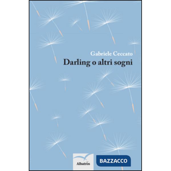 Darling o altri sogni