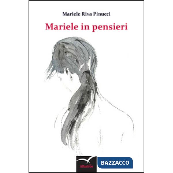 Mariele in pensieri
