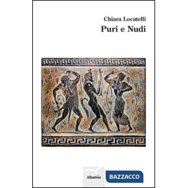 Puri e nudi