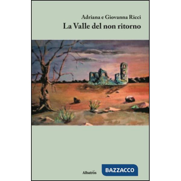 Valle del non ritorno (La)