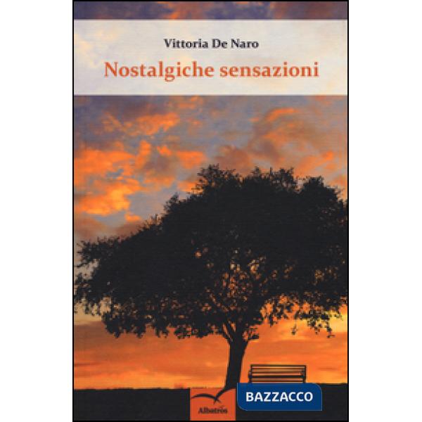 Nostalgiche sensazioni