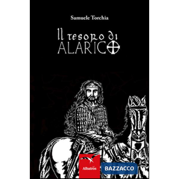 Tesoro di Alarico (Il)