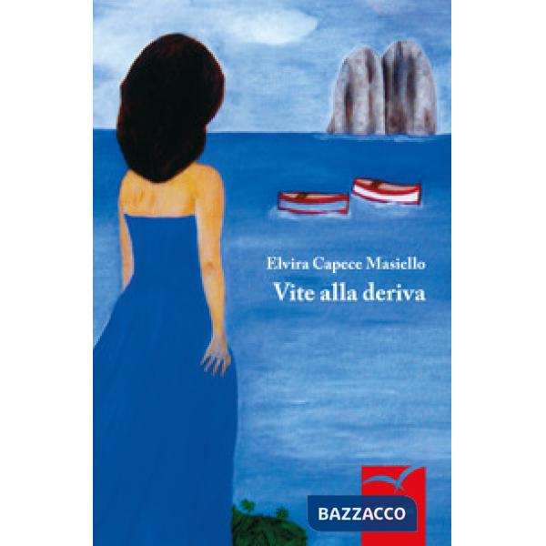 Vite alla deriva