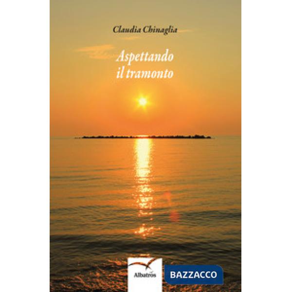 Aspettando il tramonto