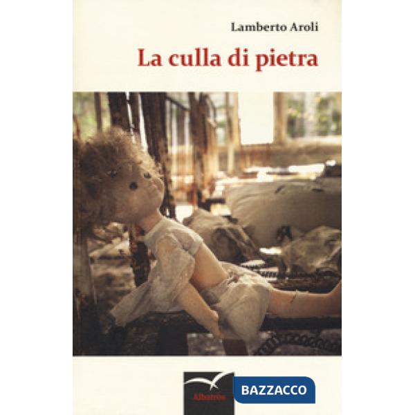 Culla di pietra (La)