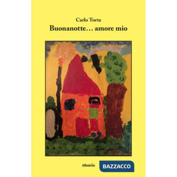Buonanotte... amore mio