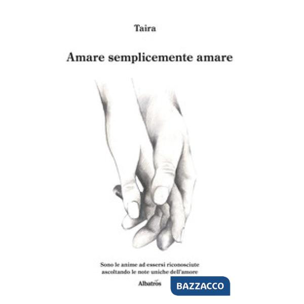 Amare semplicemente amare