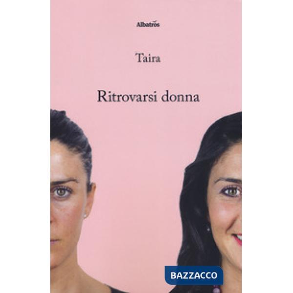 Ritrovarsi donna
