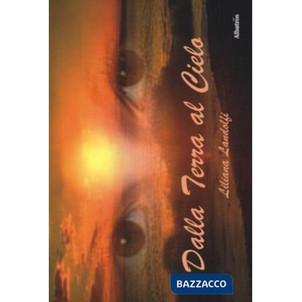 Dalla terra al cielo