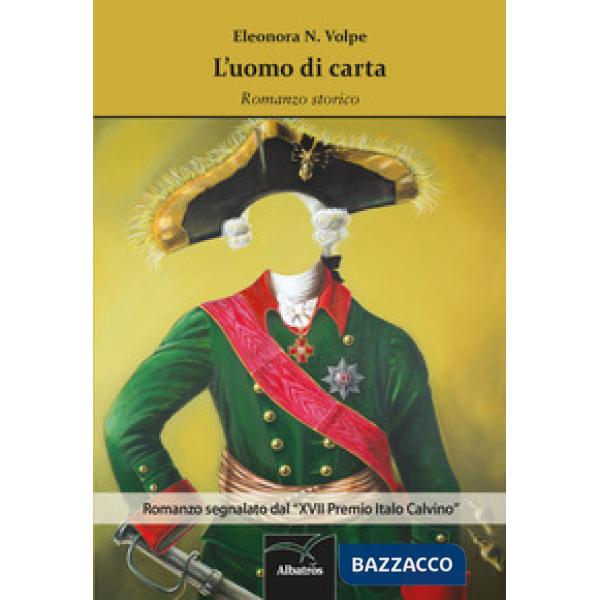 Uomo di carta. Romanzo sceneggiato in cui uno c'era, l'altro non c'era e il terzo morì (L')