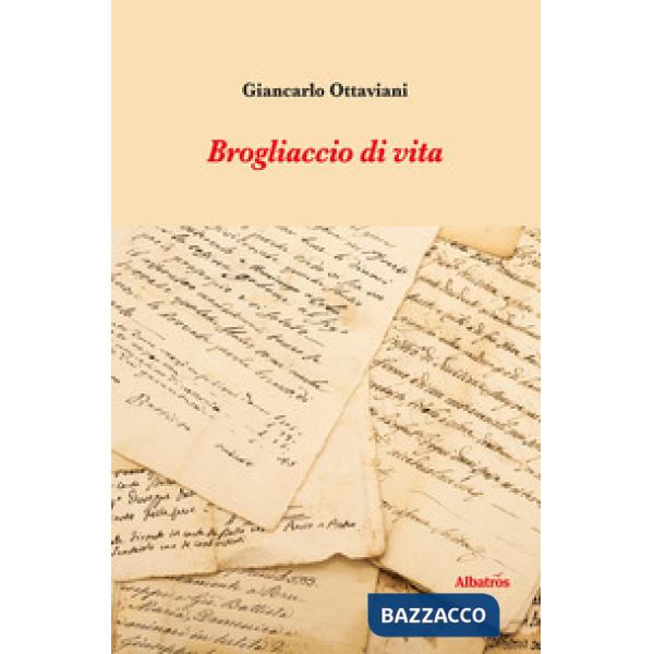 Brogliaccio di vita