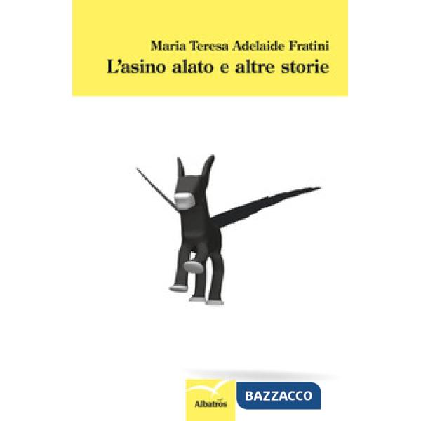 Asino alato e altre storie (L')