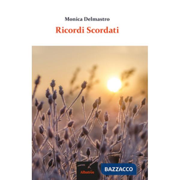 Ricordi scordati