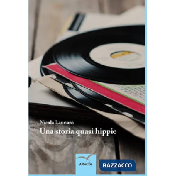 Storia quasi hippie (Una)