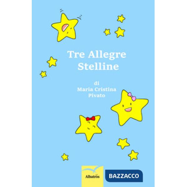 Tre allegre stelline