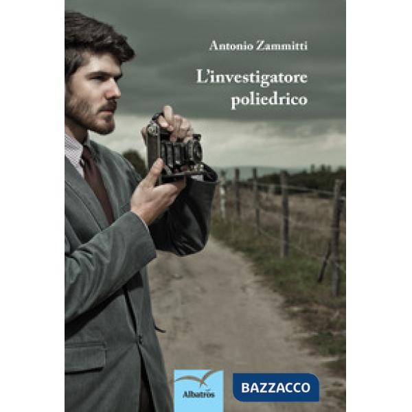 Investigatore poliedrico (L')