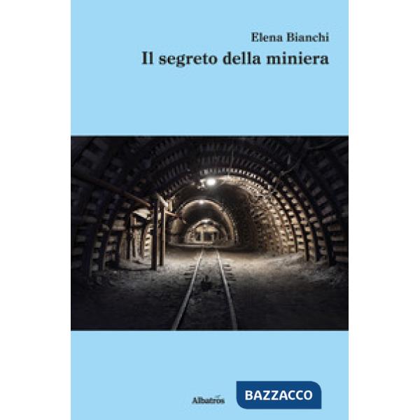 Segreto della miniera (Il)