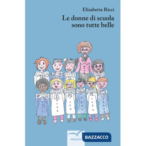 Donne di scuola sono tutte belle (Le)