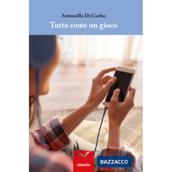 Tutto come un gioco