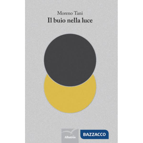 Buio nella luce (Il)