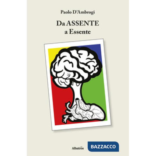 Da assente a essente