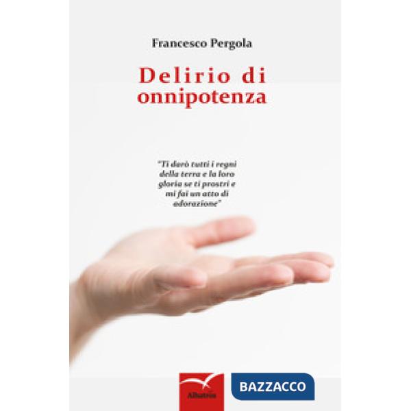 Delirio di onnipotenza