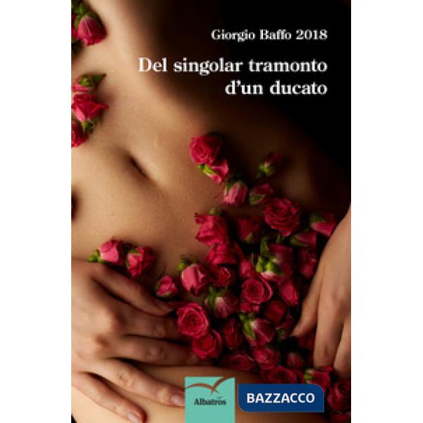 Del singolar tramonto d'un ducato