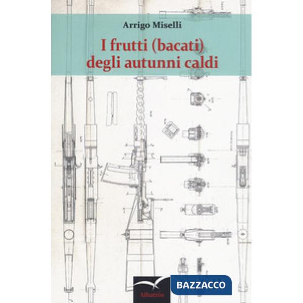 Frutti (bacati) degli autunni caldi (I)
