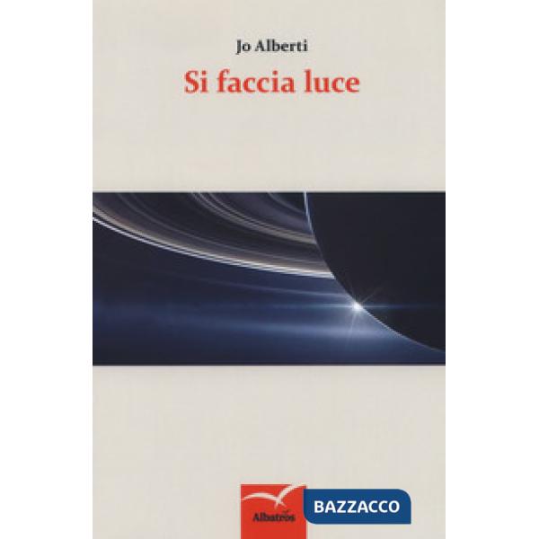 Si faccia luce