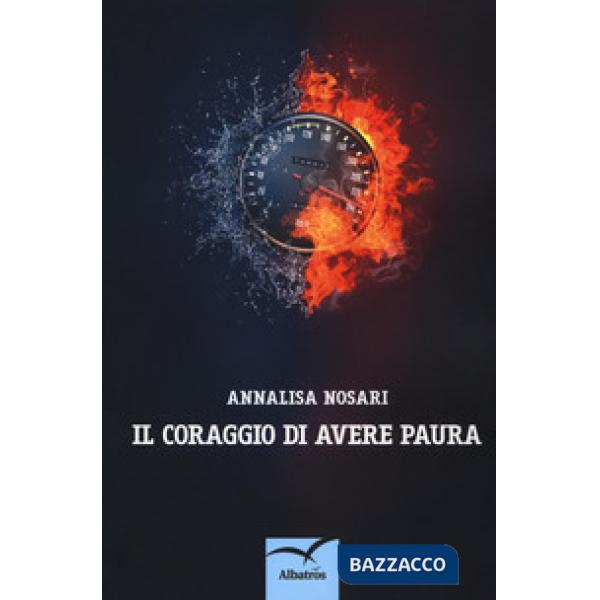 Coraggio di avere paura (Il)