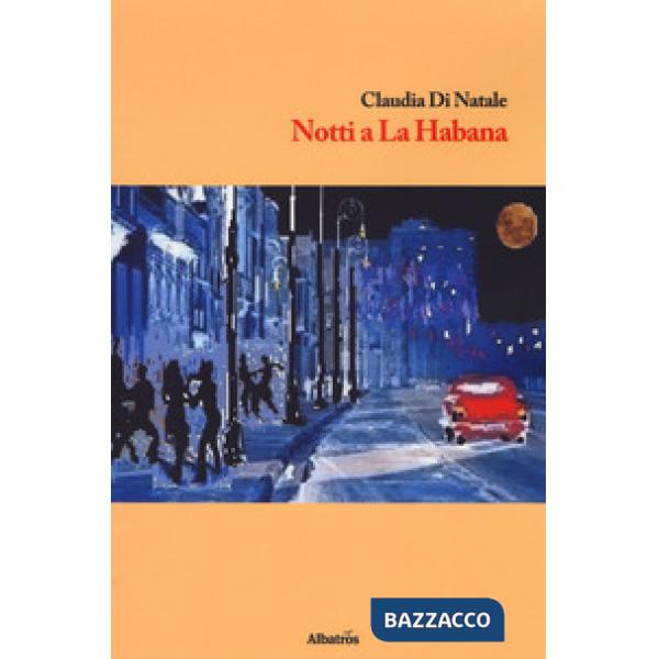 Notti a La Habana