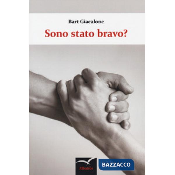 Sono stato bravo?