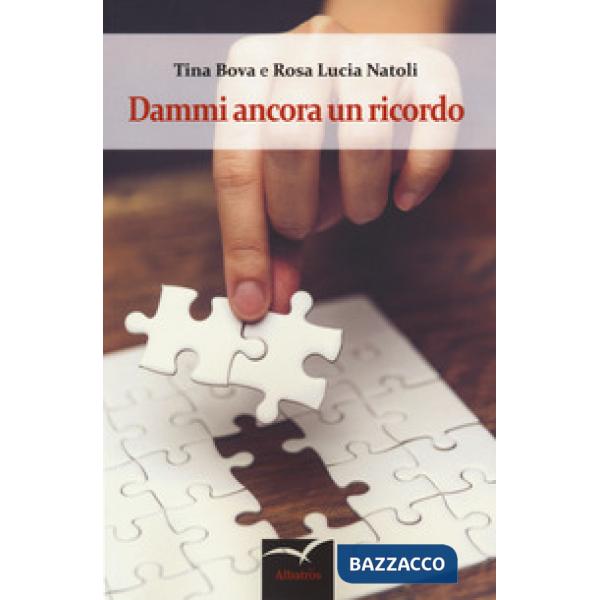 Dammi ancora un ricordo