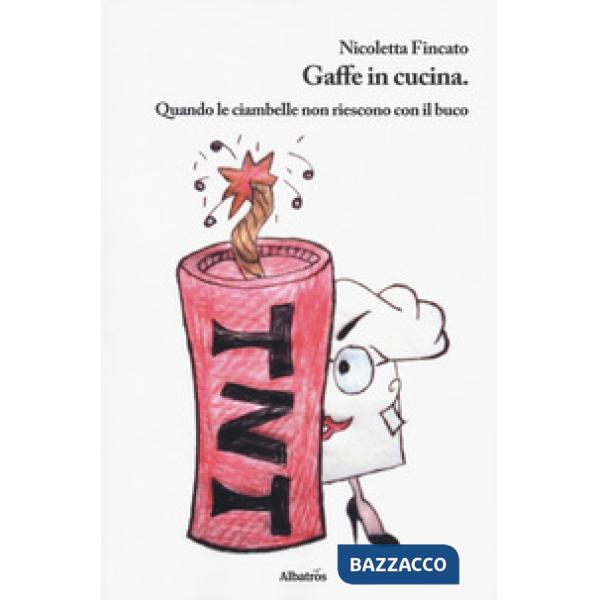 Gaffe in cucina. Quando le ciambelle non riescono con il buco
