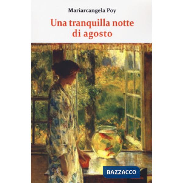 Tranquilla notte di agosto (Una)