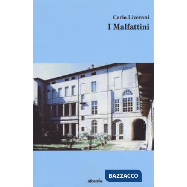 Malfattini (I)