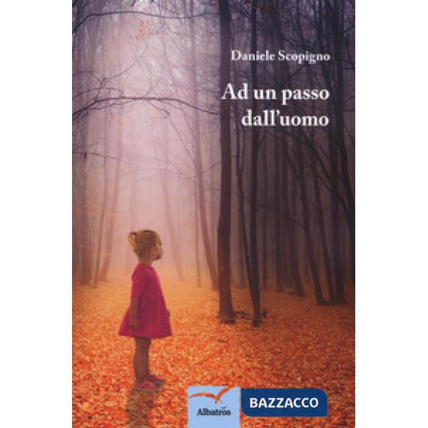 Ad un passo dall'uomo
