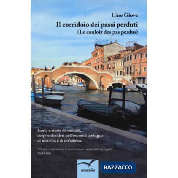 Corridoio dei passi perduti (Le couloir des pas perdus) (Il)