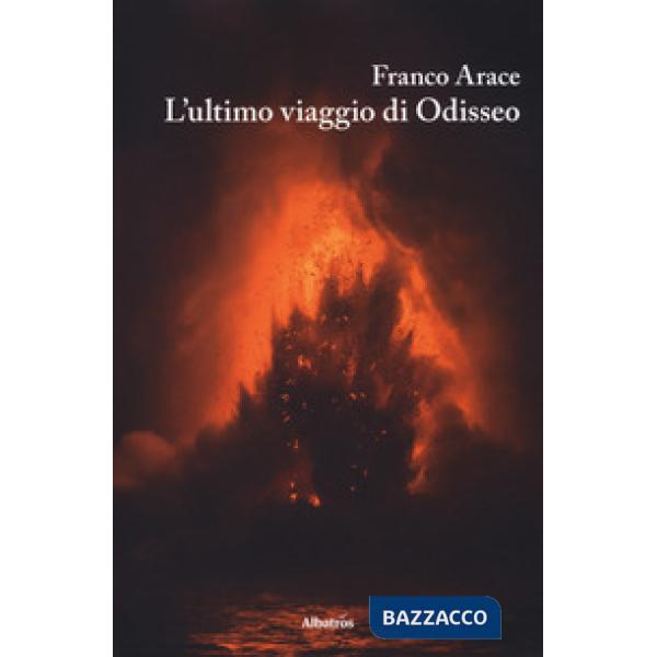 Ultimo viaggio di Odisseo (L')