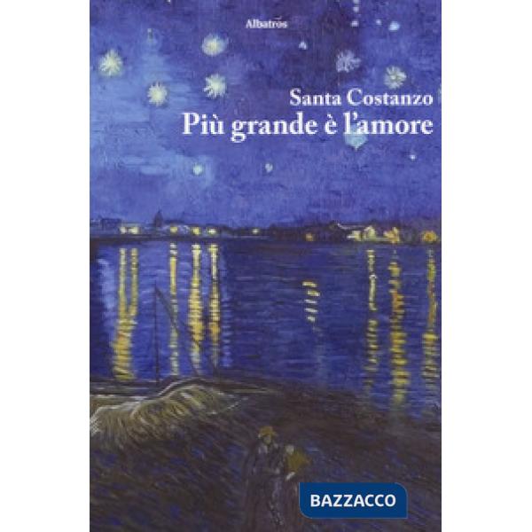 Più grande è l'amore
