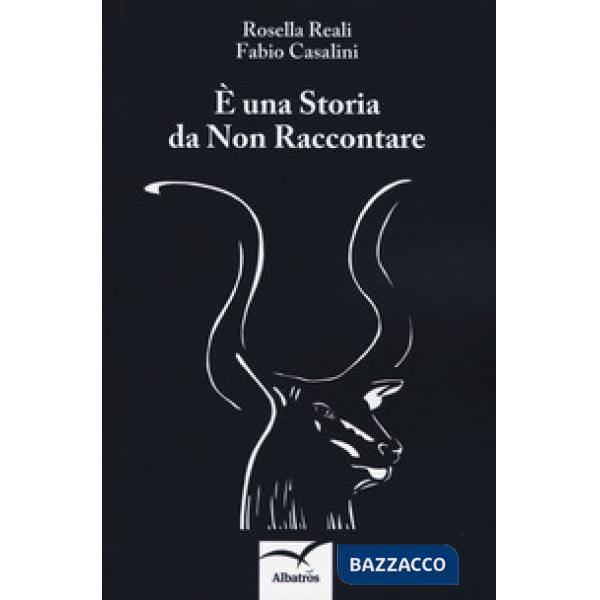 È una storia da non raccontare